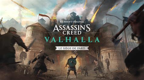 Test du jeu Assassin’s Creed Valhalla Le Siège de Paris.